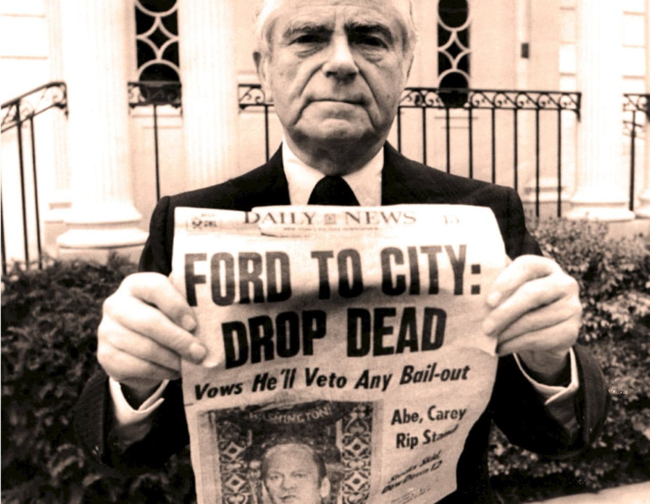 Newspaper headline: Ford to City: Drop Dead